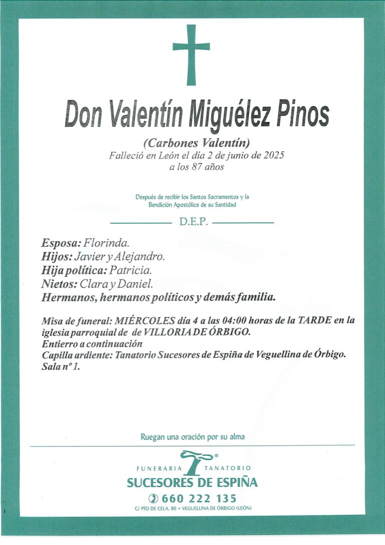 Lee más sobre el artículo VALENTÍN MIGUÉLEZ PINOS